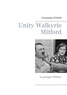 Christophe Stener - Unity Walkyrie Mitford - La groupie d'Hitler.