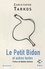 Le petit bidon et autres textes