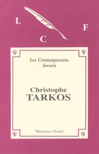 MORCEAUX CHOISIS de Christophe TARKOS