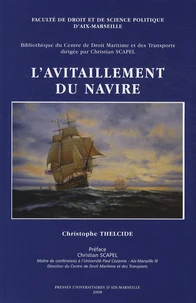 L'avitaillement du navire