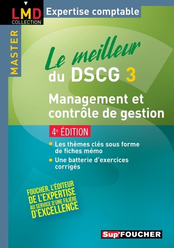 Le meilleur du DSCG 3 Management et contrôle de gestion 4e édition 4e édition