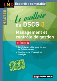 Christophe Torset - Le meilleur du DSCG 3, Management et contrôle de gestion.