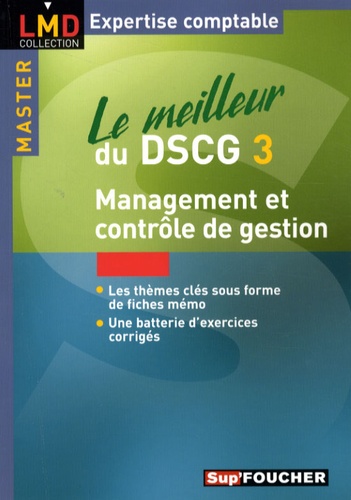Christophe Torset et Larry Bensimon - Le meilleur du DSCG3 - Management et contrôle de gestion.