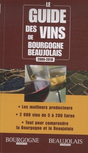 Christophe Tupinier - Le guide des vins de Bourgogne-Beaujolais.