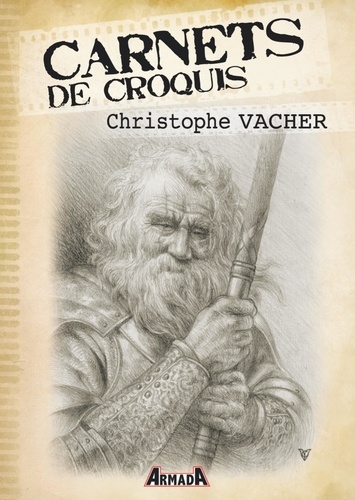 Christophe Vacher - Carnets de croquis : Christophe Vacher.