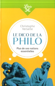 Amazon kindle télécharger des manuels scolaires Le dico de la philo  - Plus de 100 notions essentielles par Christophe Verselle in French RTF 9782290210772