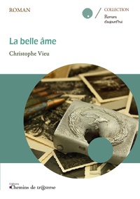Christophe Vieu - La belle âme.