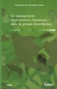 Le management des ressources humaines dans la grande distribution