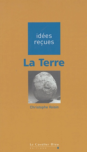 Christophe Voisin - La Terre.