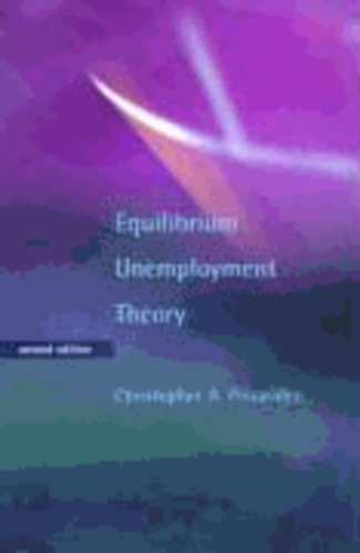 Christopher A. Pissarides - Equilibrium Unemployment Theory.