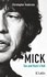 Mick, Sexe et Rock'n'roll
