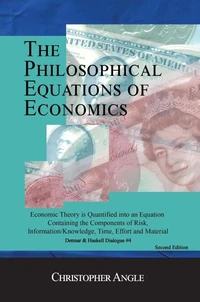The Philosophical Equations of Economics