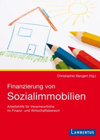 Finanzierung von Sozialimmobilien