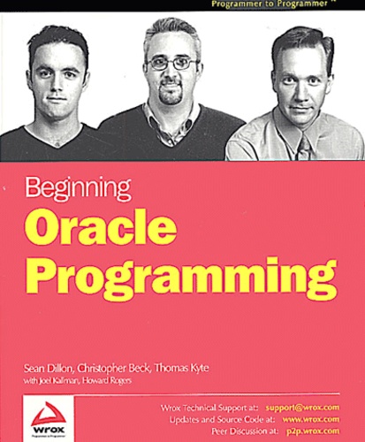 Christopher Beck et Thomas Kyte - Beginning Oracle Programming.