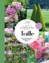 Christopher Brickell et David Joyce - Le Petit Larousse de la Taille - Savoir tailler 800 arbres, arbustes, rosiers, fruitiers....