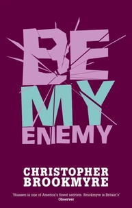 Be my Enemy
