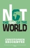Christopher Brookmyre - Not the End of the World.