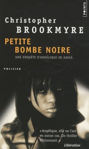 Christopher Brookmyre - Petite Bombe noire.