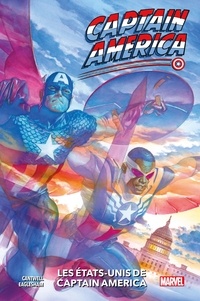 Christopher Cantwell - Captain America : Les États-Unis de Captain America.