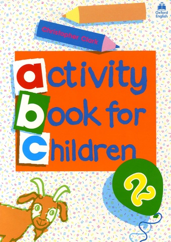 Christopher Clark - Oxford Activity Books for Children 2.
