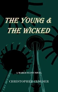 The Young &amp; the Wicked