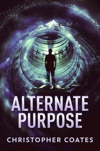  Christopher Coates - Alternate Purpose.