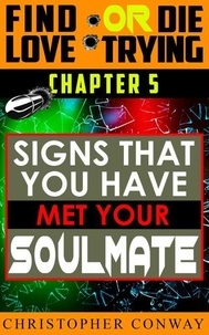 Signs that You Have Met Your Soulmate - Find Love or Die Trying, #6