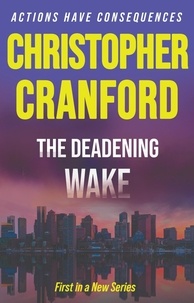  Christopher Cranford - The Deadening Wake.