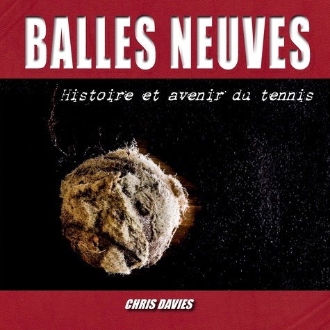 Christopher Davies - Balles neuves.