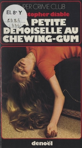 La petite demoiselle au chewing-gum