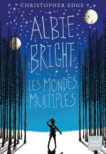 Christopher Edge - Albie Bright - Les mondes multiples.