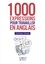 1000 expressions pour travailler en anglais