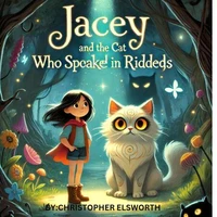 Jacey And The Cat Who Speaks in Riddles