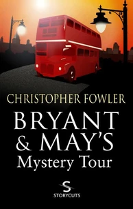 Bryant &amp; May's Mystery Tour (Storycuts)