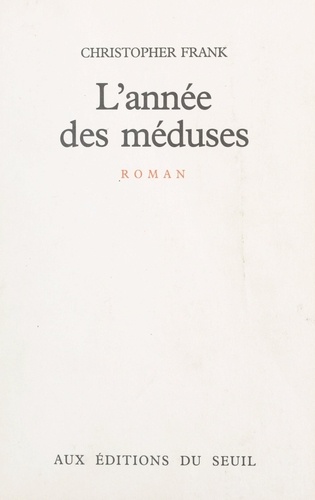 L'année des méduses