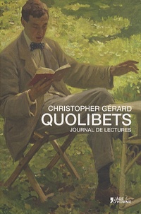 Christopher Gérard - Quolibets - Journal de lectures.