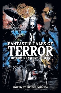  Christopher Golden et  Kevin J. Anderson - Fantastic Tales of Terror.