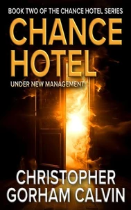 Chance Hotel: Under New Management