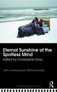 Christopher Grau - Eternal Sunshine of the Spotless Mind.