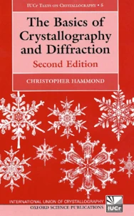 The Basics Of Crystallography And Diffraction. 2nd Edition