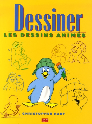 Christopher Hart - Dessiner les dessins animés.