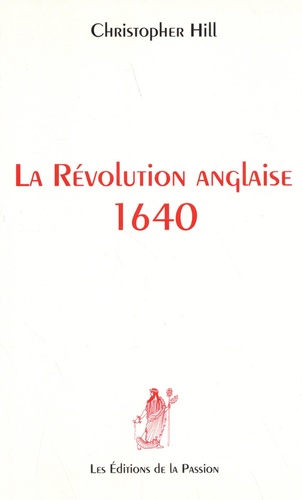 La Révolution anglaise 1640