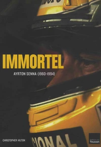 Immortel Ayrton Senna (1960-1994)