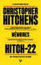 Christopher Hitchens - Hitch-22.