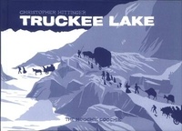 Christopher Hittinger - Truckee Lake.