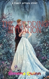 Christopher Hollon et  Simona Quinn - The Wedding Situation.