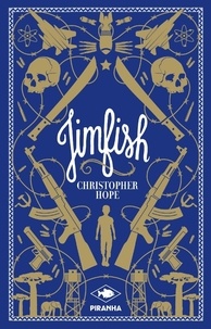 Télécharger de nouveaux livres audio Jimfish par Christopher Hope ePub RTF in French 9782371190610