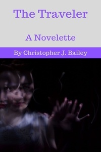  Christopher J. Bailey - The Traveler.