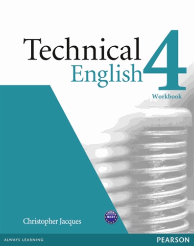 Christopher Jacques - Technical English 4 Workbook - B2-C1. 1 CD audio