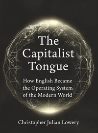 The Capitalist Tongue